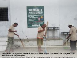 Langkah Progresif LAPAS Gorontanlo Jaga kebersihan tingkatkan kesehatan lingkungan